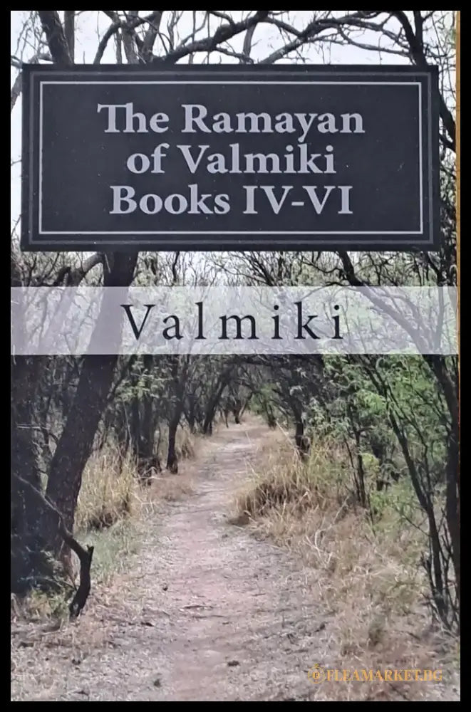 The Ramayan of Valmiki Books ІV-VІ - Книги