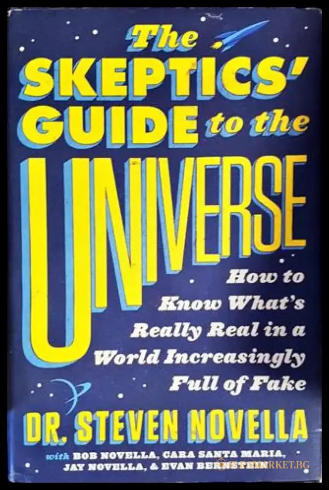 The sceptics’ guide to the universe - Книги