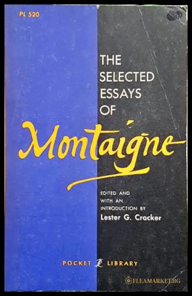 The Selected Essays Of Montaigne - Книги