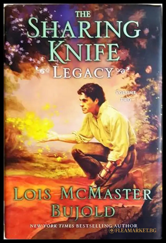 The Sharing Knife Volume Two: Legacy - Lois McMaster Bujold