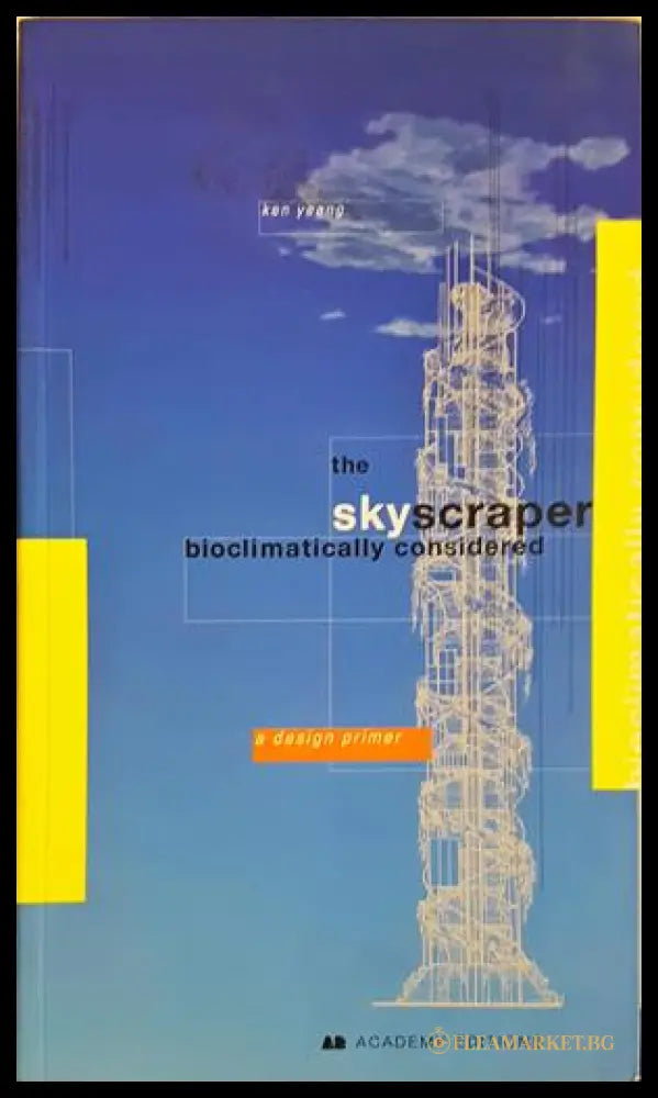 The skyscraper bioclimatically considered - корица