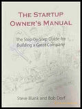 The Startup Owner's Manual - Steve Blank, Bob Dorf