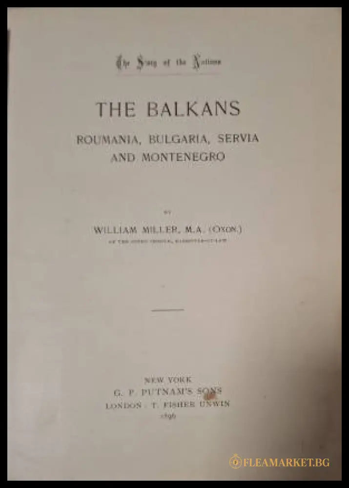 The Story of the Nations. The Balkans (182506261432) - William Miller - Книга