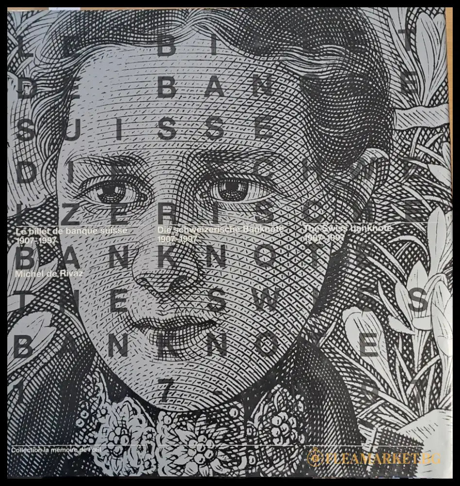 The Swiss banknote 1907-1997 - Книги
