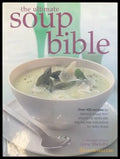 The Ultimate Soup Bible - Книги