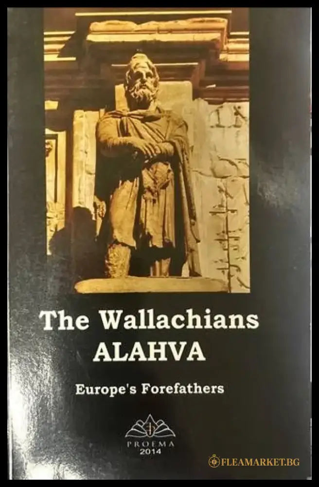 The Wallachians. Alahva - Книги
