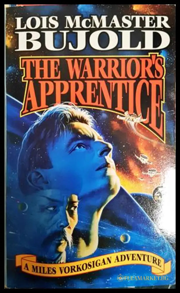The Warrior's Apprentice - Lois McMaster Bujold
