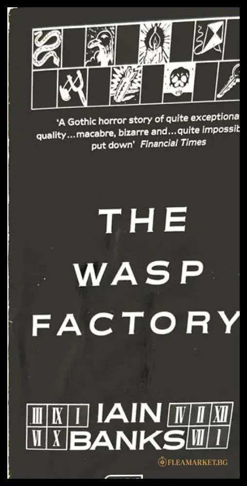 The Wasp Factory - Iain Banks