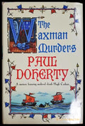 The Waxman Murders - Paul Doherty