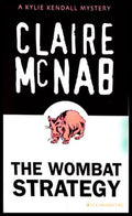 The Wombat Strategy - Claire McNab