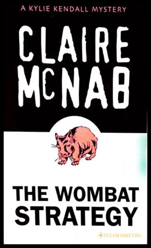 The Wombat Strategy - Claire McNab