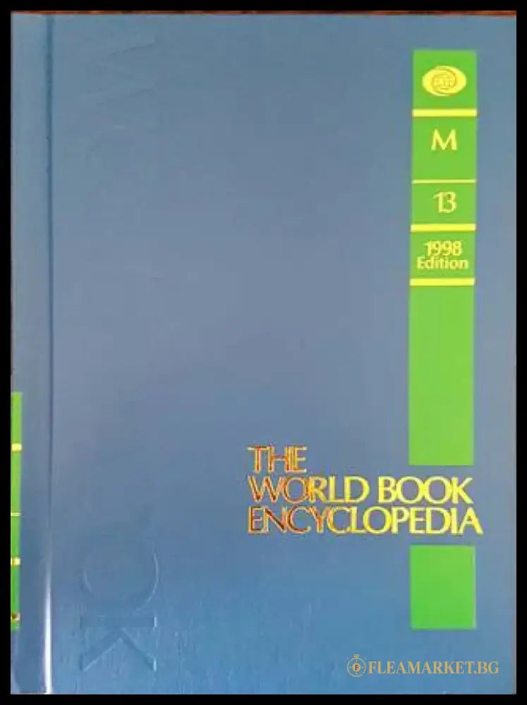 The World Book Encyclopedia. Vol. 13 M (564) - Книга