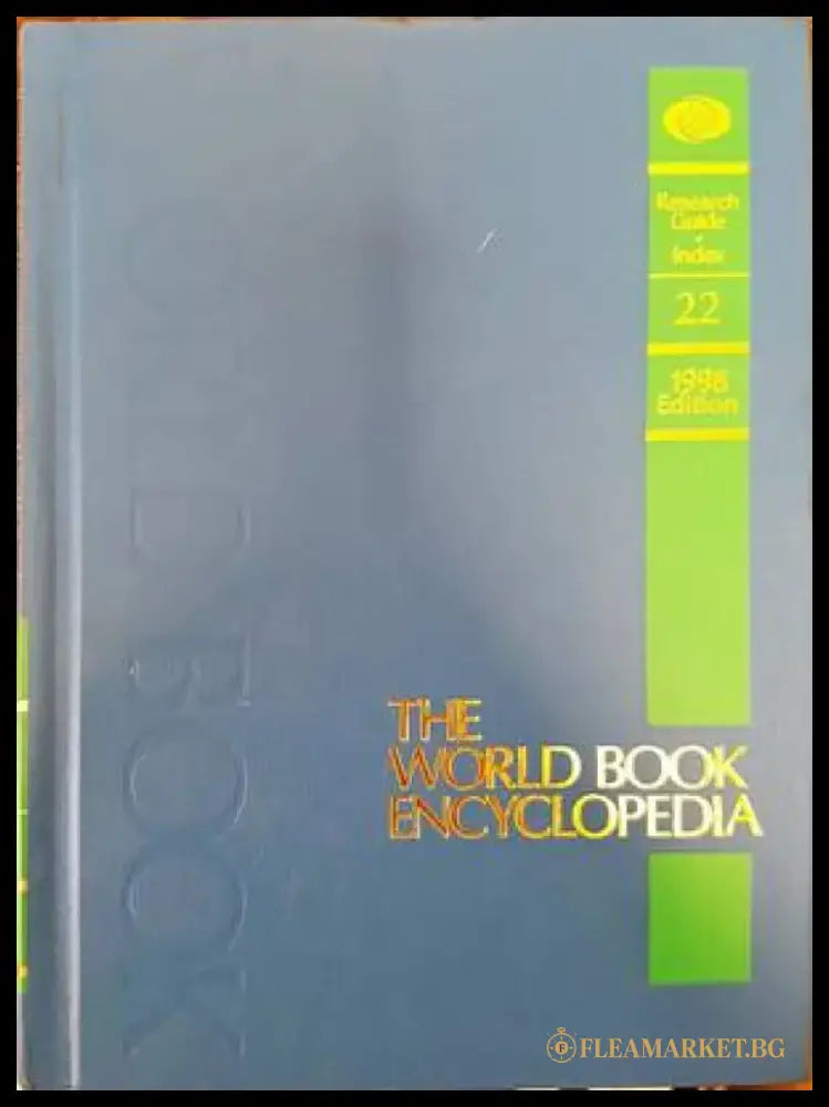 The World Book encyclopedia. Vol. 22 Research guide. Index - Книги