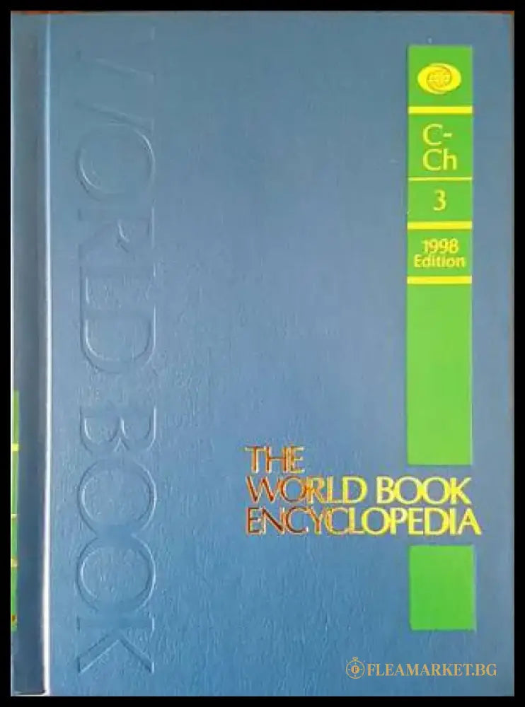The World Book Encyclopedia. Vol. 3 C-Ch (571) - Книга