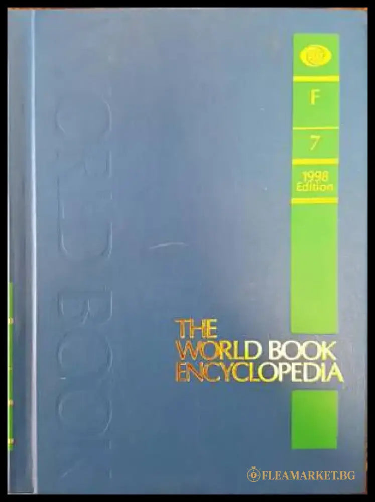 The World Book encyclopedia. Vol. 7 F - Книги