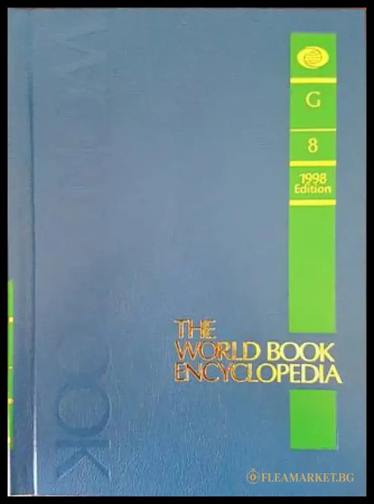 The World Book Encyclopedia. Vol. 8 G (567) - Книга