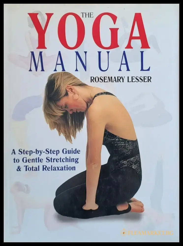 The Yoga Manual - Книги