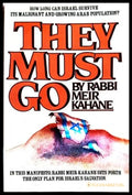 They Must Go - Rabbi Meir Kahane