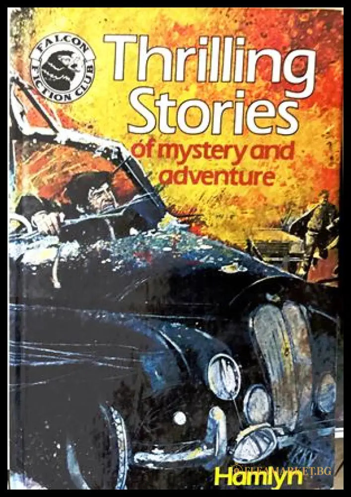 Thrilling Stories of Mystery and Adventure - Hamlyn