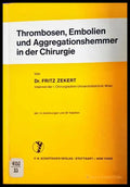 Thrombosen, Embolien und Aggregationshemmer in der Chirurgie - корица