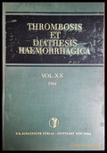 Thrombosis et Diathesis Haemorrhagica Vol. XX – Schattauer 1968