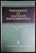 Thrombosis et Diathesis Haemorrhagica Vol. XXI – Schattauer 1969