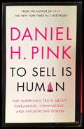 To Sell Is Human: The Surprising Truth About Moving Others - Книги