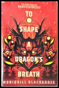 To Shape a Dragon’s Breath - Книги