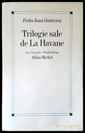 Trilogie sale de la havane - Книги
