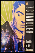 Trouble Is My Business - Книги