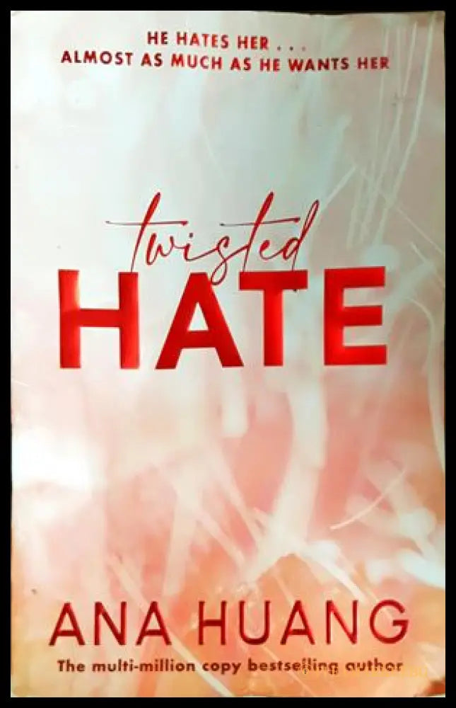 Twisted Hate - Ana Huang