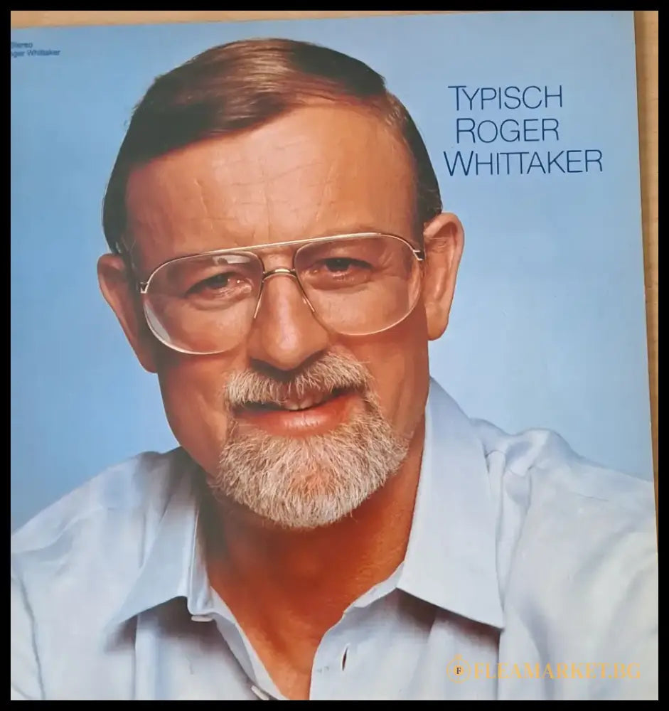 Typisch Roger Whittaker - antique