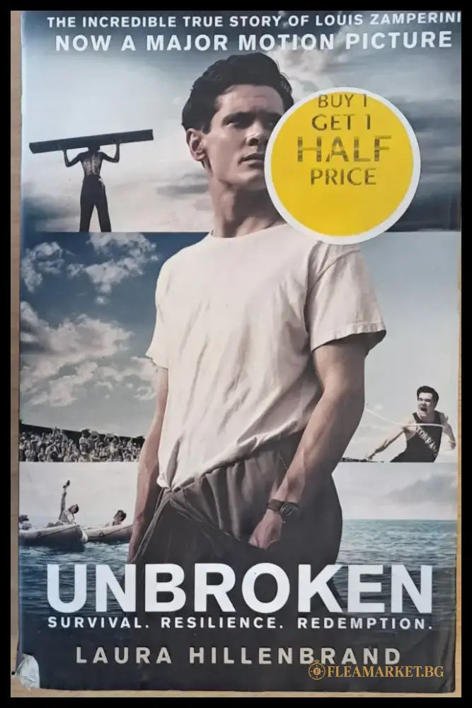 Unbroken. An Extraordinary True Story of Courage and Survival - Книги