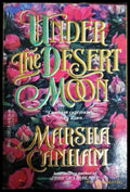 Under The Desert Moon - Marsha Canham
