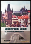 Underground Space. Volume 3 - Книга