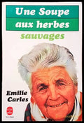 Une Soupe Aux Herbes Sauvages - Книги