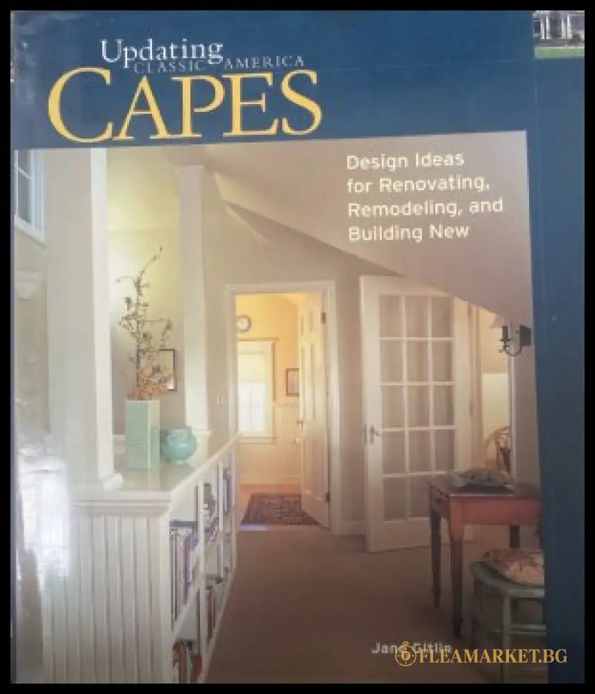 Updating Classic America: Capes - Jane Gitlin