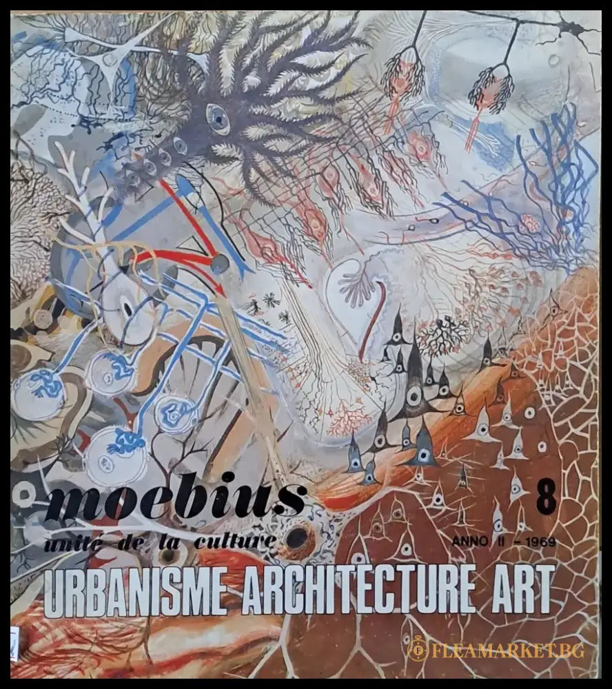 Urbanisme Archtecture Art Anno II-1969 (френски). Architettura Urbanistica Arte anno III-1970 (италиански) - Книги