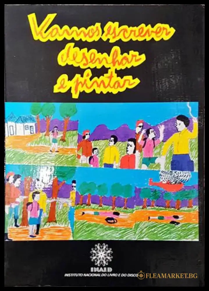 Vamos escrener desenhar e pintar - Книги