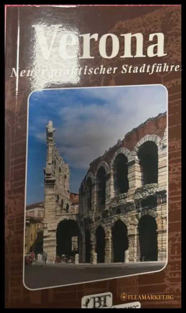 Verona: Neuer praktischer Stadtführer, Bonechi, 2008