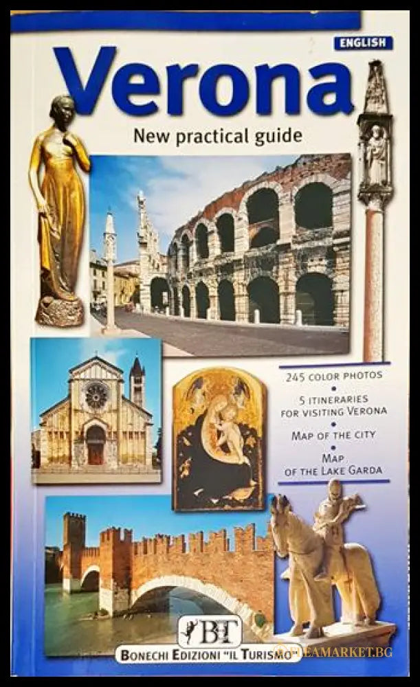 Verona. New practical guide - Renzo Chiarelli
