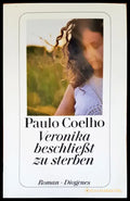 Veronika beschliebt zu sterben - Книги