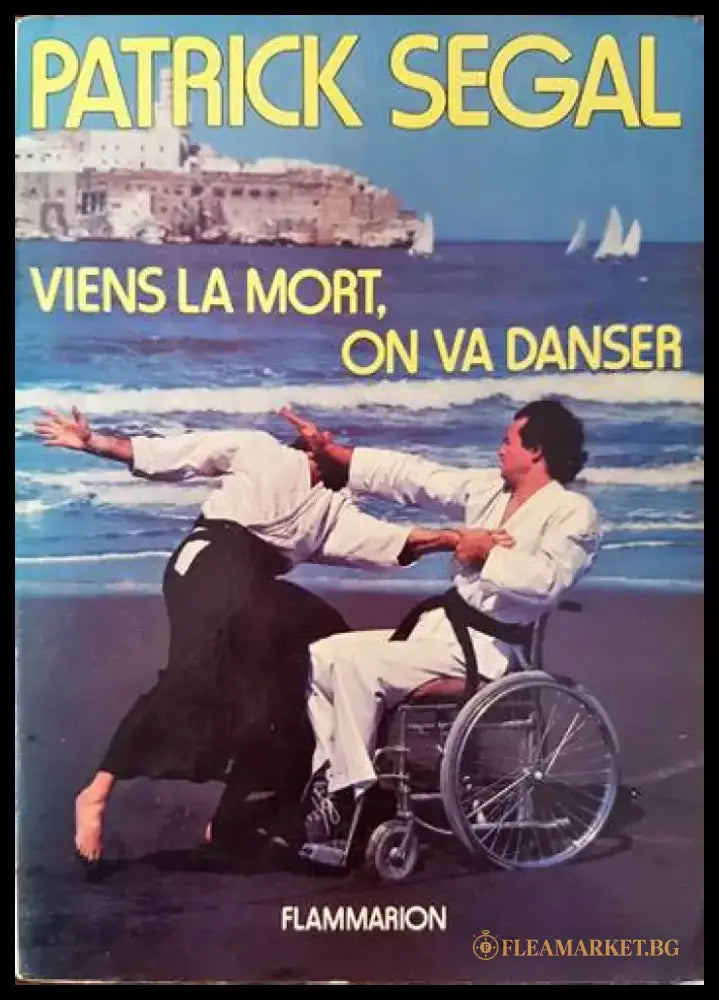 Viens la mort on va danser - Книги