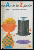 Von Anton bis Zylinde - Книги