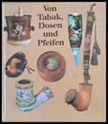 Von Tabak Dosen und Pfeifen - Книги