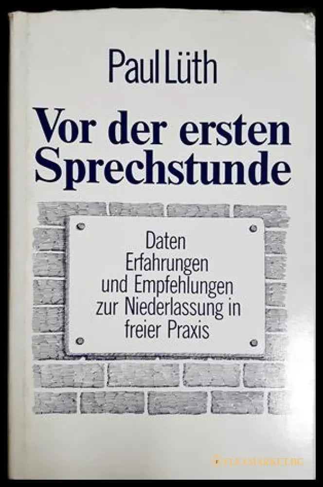 Vor der ersten Sprechstunde – Paul Lüth
