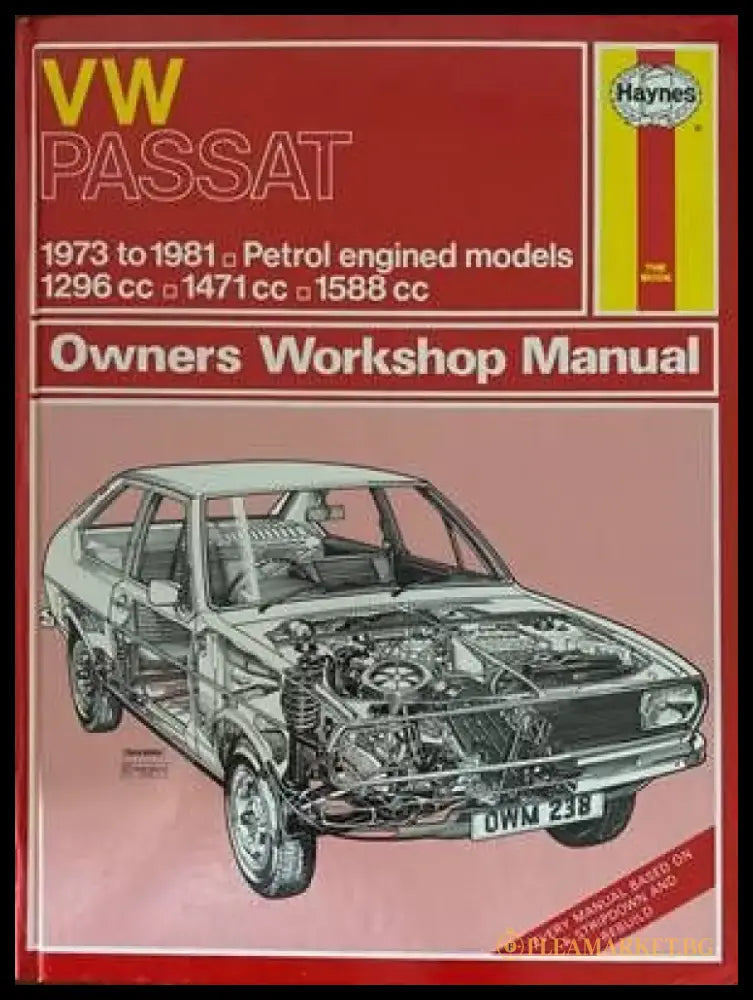 VW Passat 1973 to 1981. Petrol engined models Owners Workshop Manual - Книги