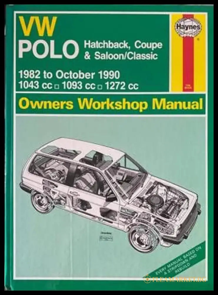 VW Polo Hatchback Coupe & Saloon / Classic 1982 to Octomber 1990 Owners Workshop Manual - Книги