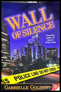 Wall of Silence (332106261913) - Gabrielle Goldsby - Книга
