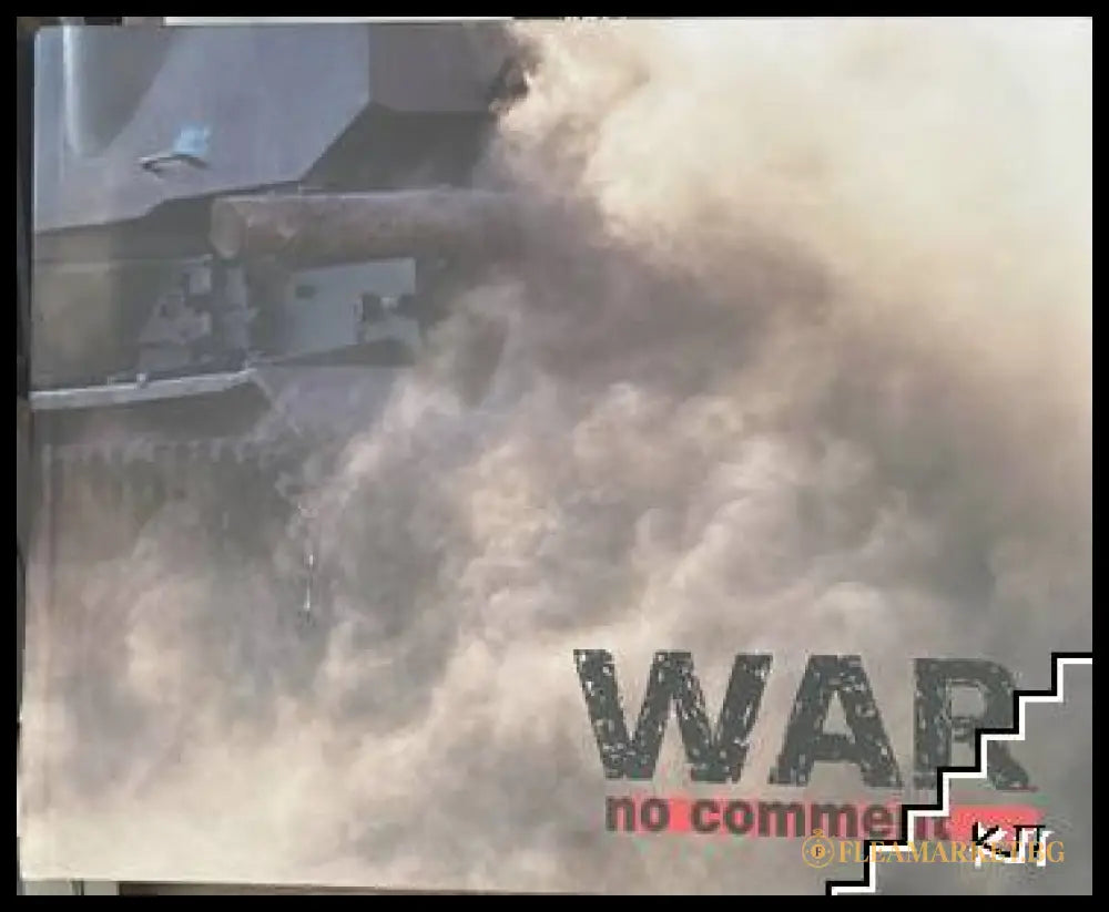 War. No comment